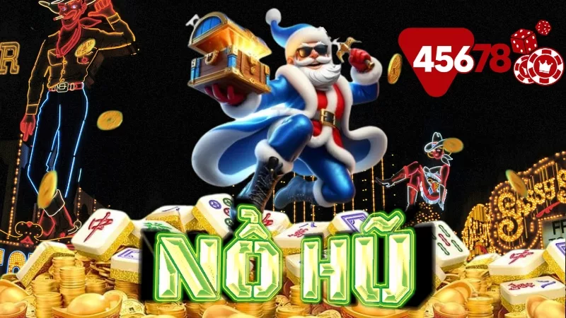 Game điện tử nổ hũ đỉnh cao nhất trên 45678