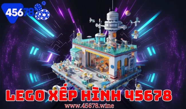 Thương Hiệu LEGO Xếp Hình 45678: Sự Sáng Tạo Không Giới Hạn Từ Trang 45678