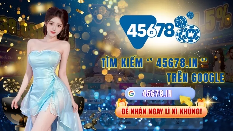 45678.in khám phá kho báu đại dương cùng game bắn cá