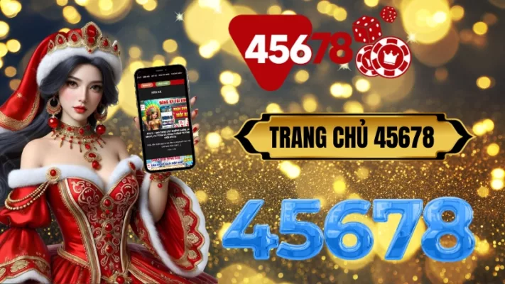 Tìm hiểu trang chủ 45678