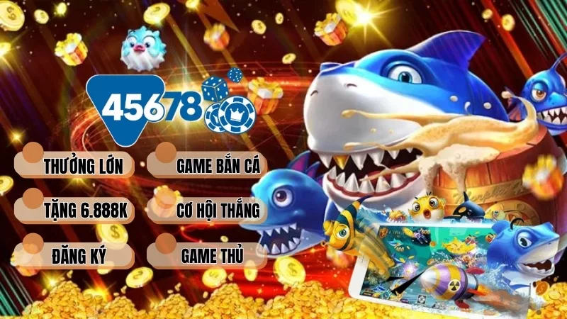 tải game bắn cá đúng app không bị lừa